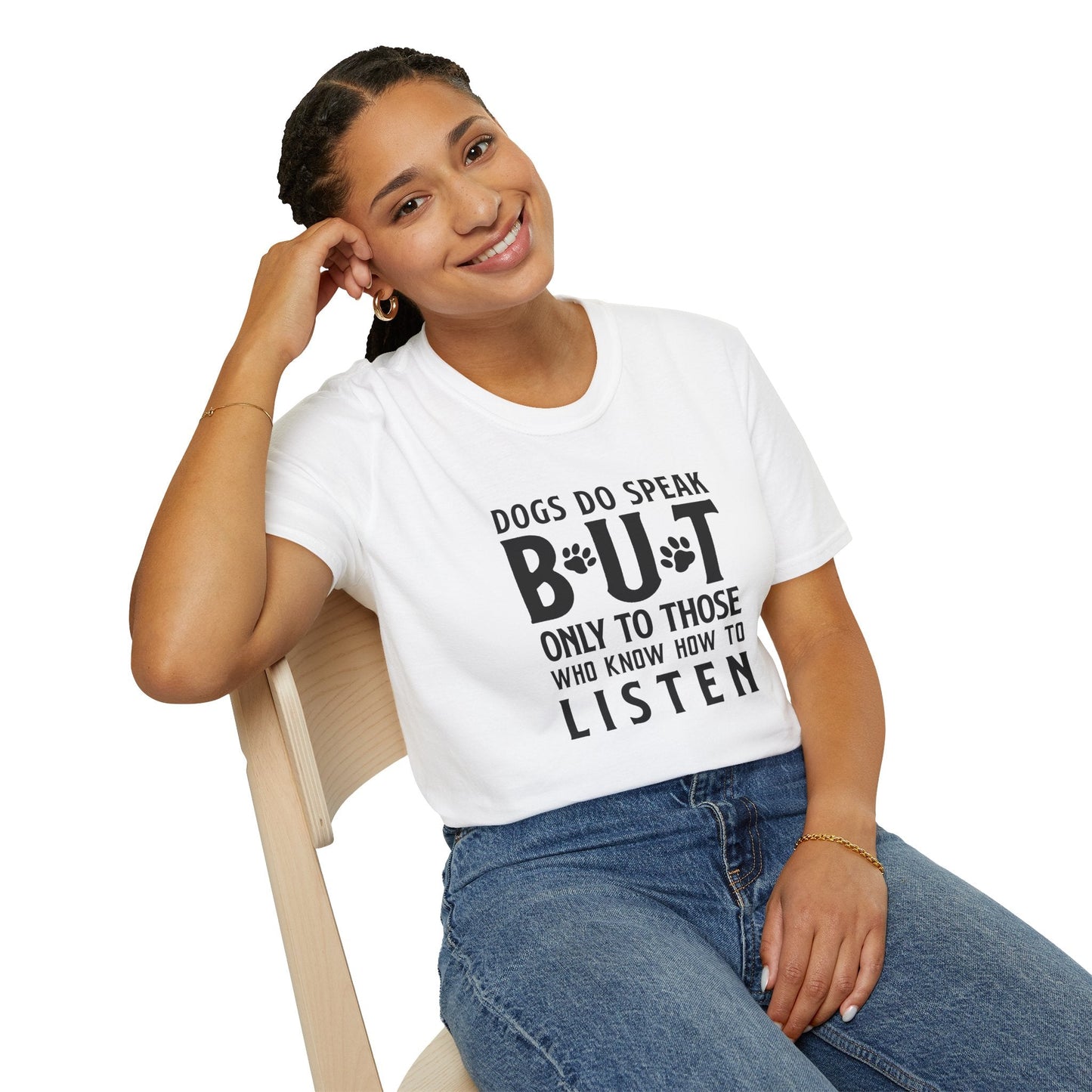 Dog Slogan T Shirts With Funny Quotes Tee Shirt Gildan Softstyle 64000 Unisex Cotton Tee