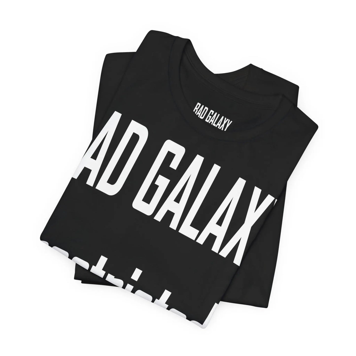 Bad Galaxy Tee Shirt With Red Stamp Made To Order Lightweight 100 Percent Cotton Free Shipping