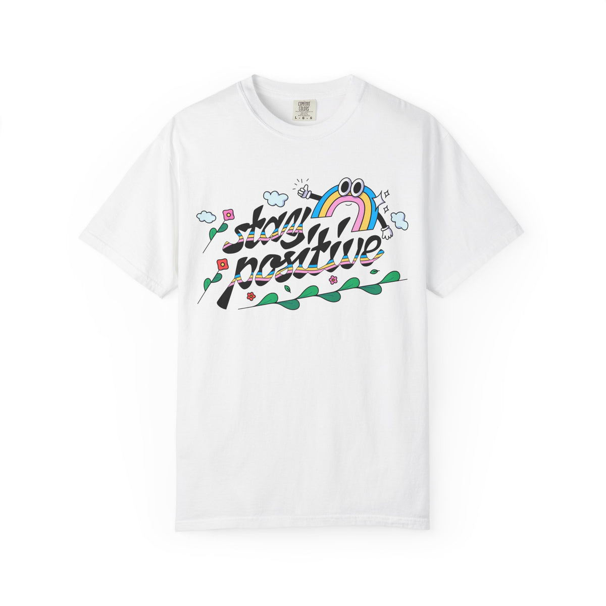 Positive Quotes Shirt