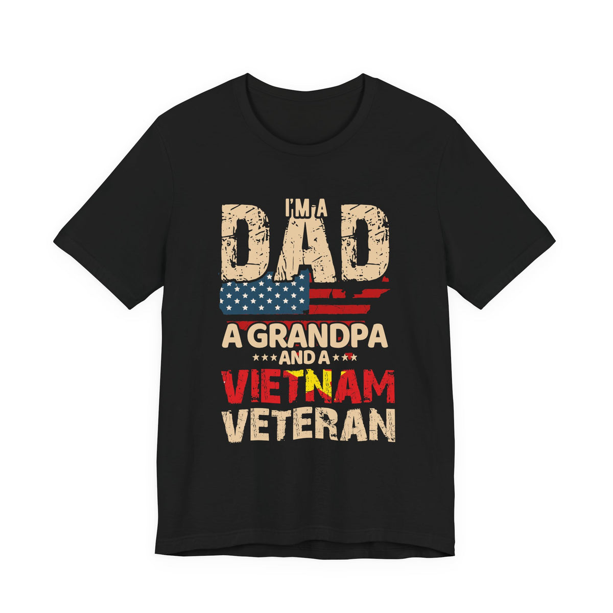 I'm a Dad a Grandpa and a Vietnam Veteran T-Shirt American Flag Patriotic Unisex Cotton Tee v3