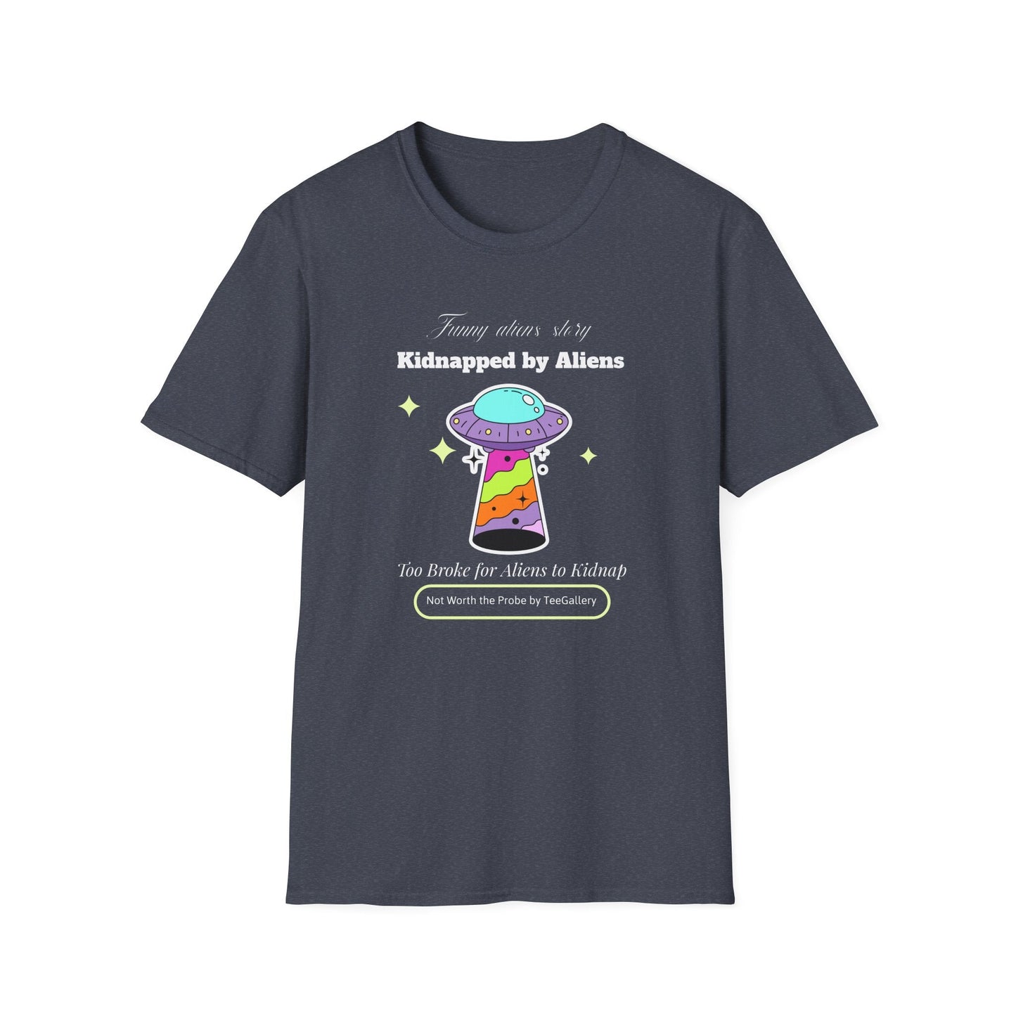 Alien Abduction TShirt Unisex Cotton Kidnapped by Aliens Cute UFO Graphic Tee