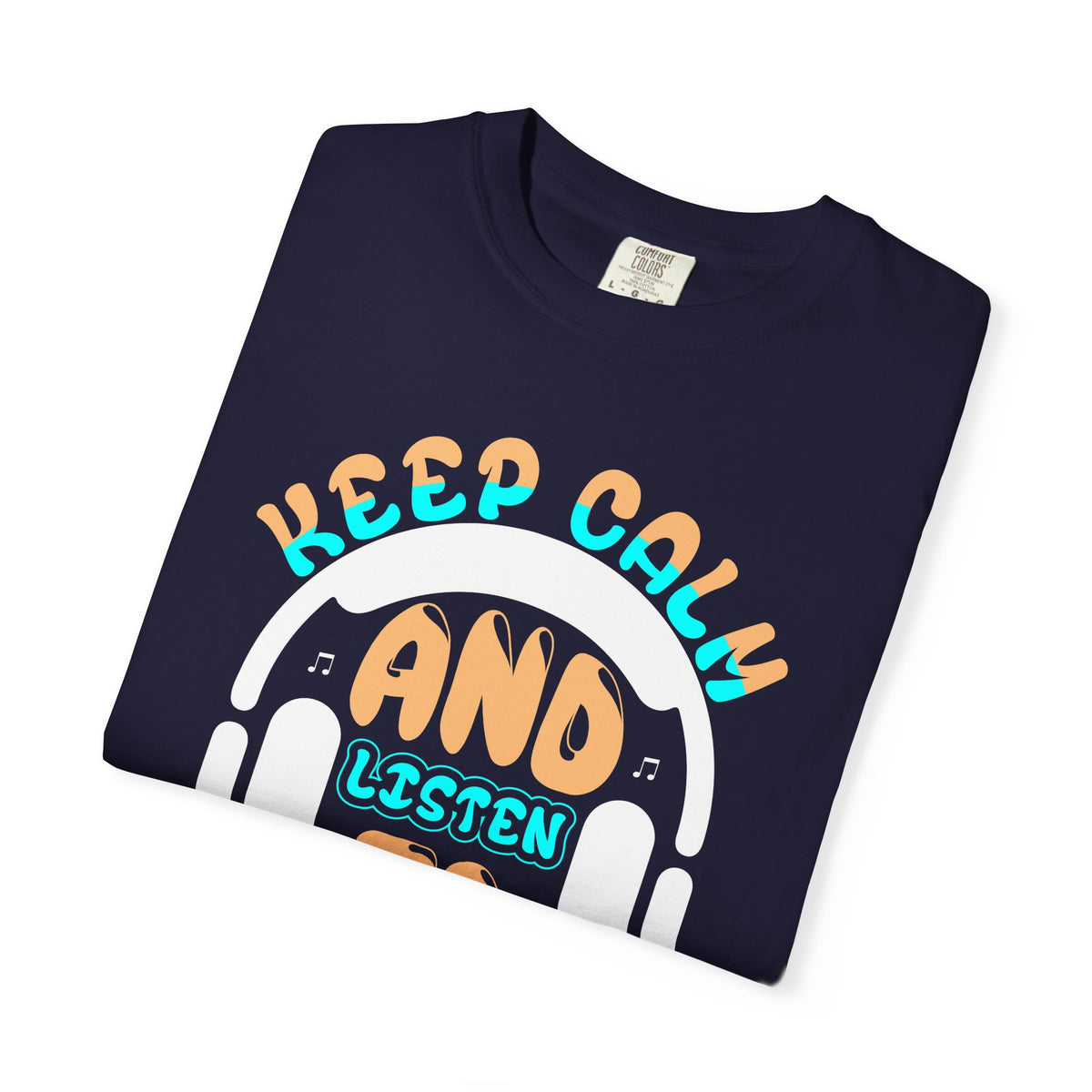 Keep Calm and Listen to Music T-Shirt Headphones Graphic Unisex Cotton Tee 055