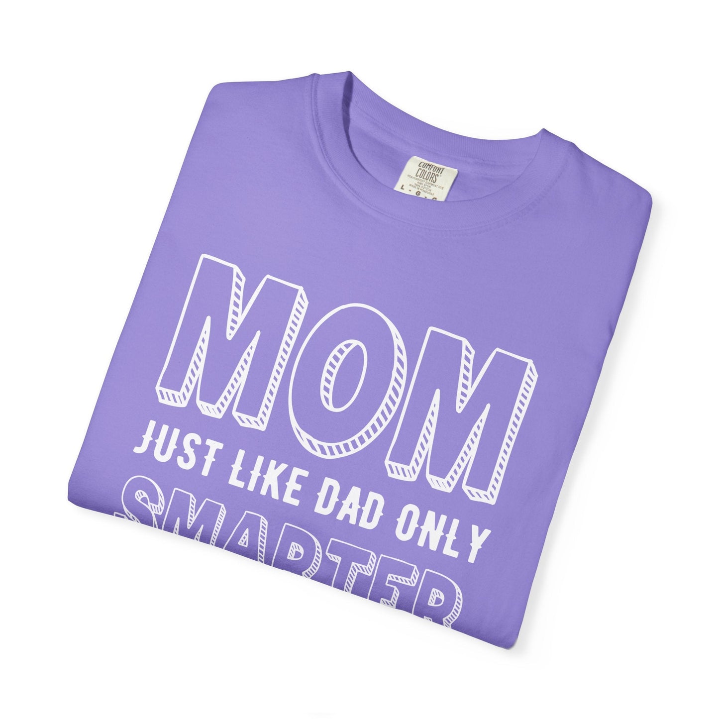 Mom T-shirt Mother's Day Mama Tee Unisex Comfort Colors Garment-Dyed Cotton h35