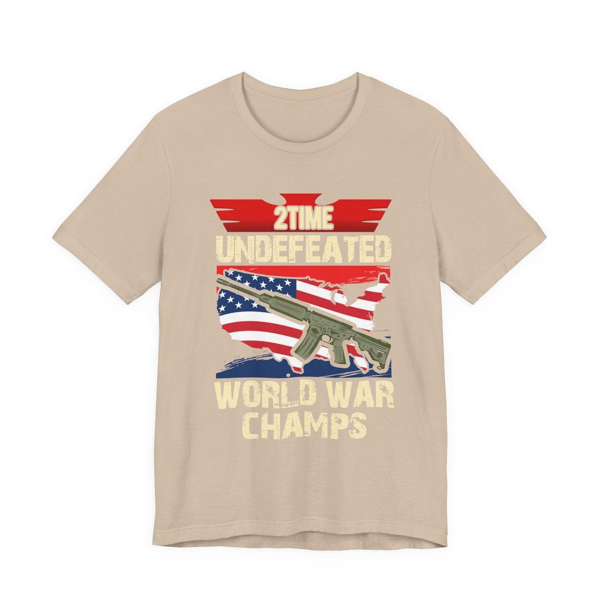 2Time Undefeated World War Champs T-Shirt American Flag Rifle Design Unisex Cotton v15