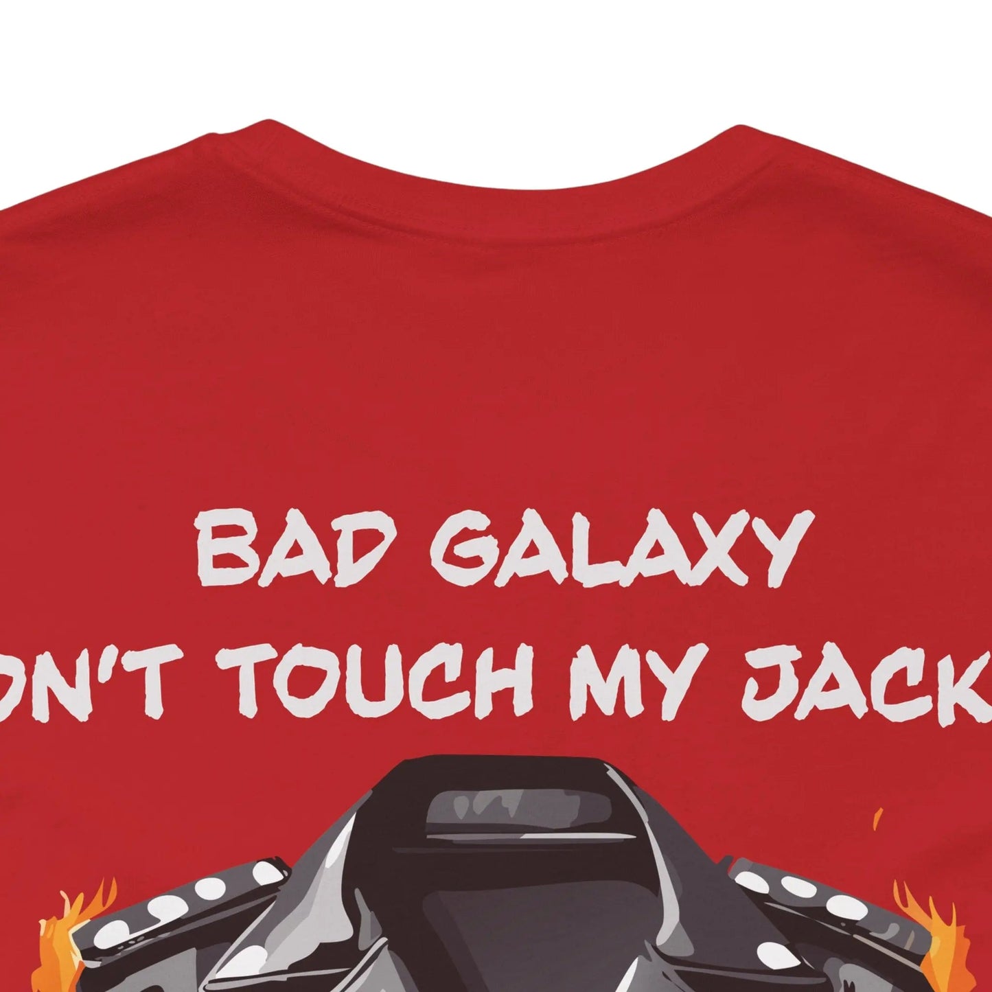 Bad Galaxy Punk Rock Tee Shirt Lightweight Fabric Made To Order 100 Percent Cotton Eco Friendly Inks