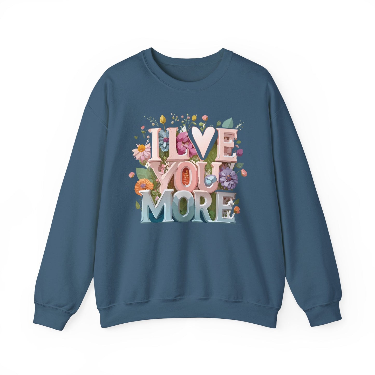 Floral Love Sweatshirt Unisex Crewneck Valentine Day Floral Print Cozy Winter Wear