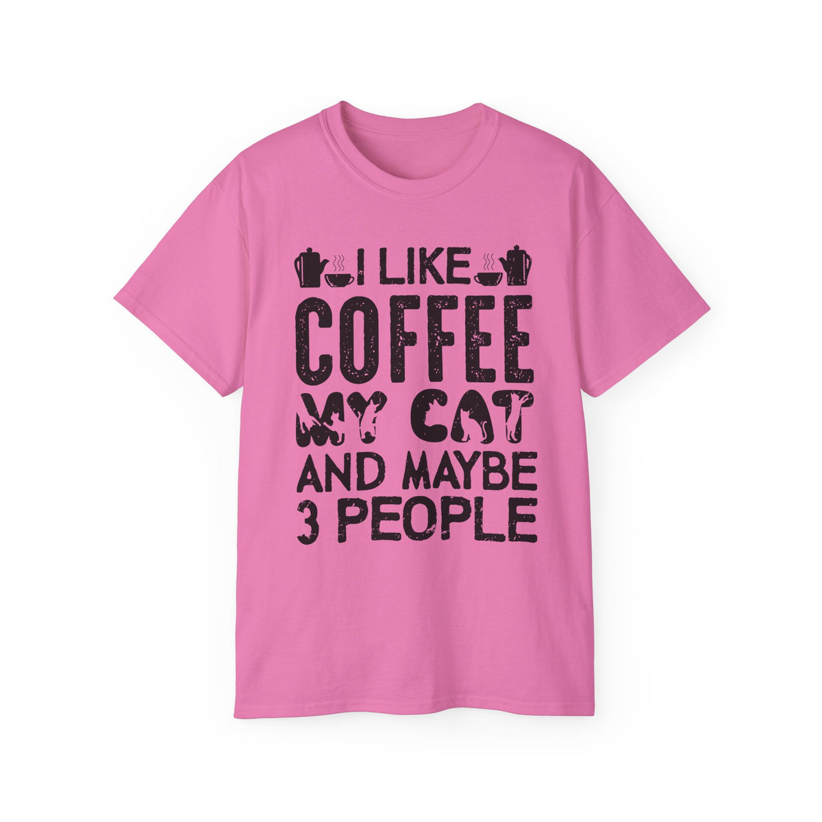 I Like Coffee My Cat And Maybe 3 People T-Shirt | Cat Coffee Humorous Tee