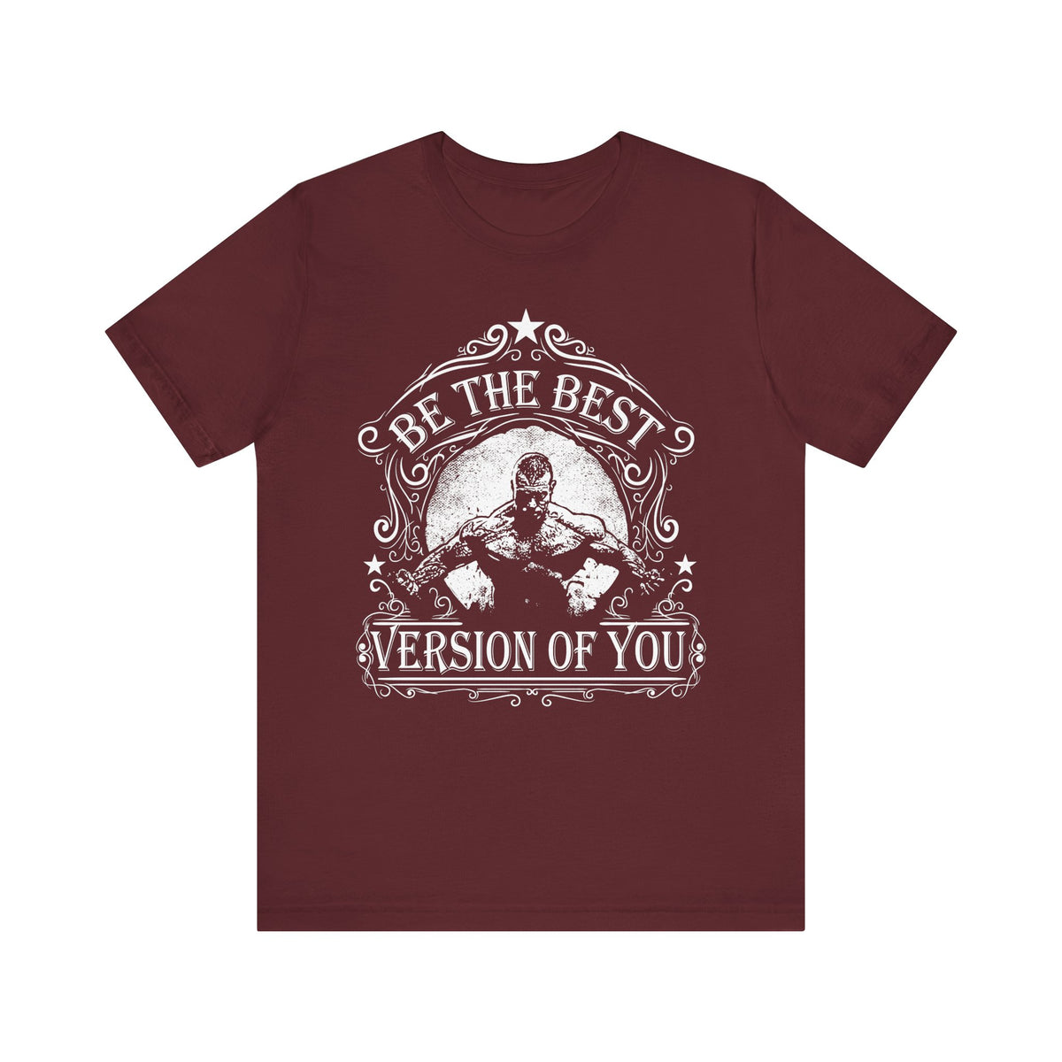 Be The Best Version Of You T-Shirt Motivational Fitness Tee