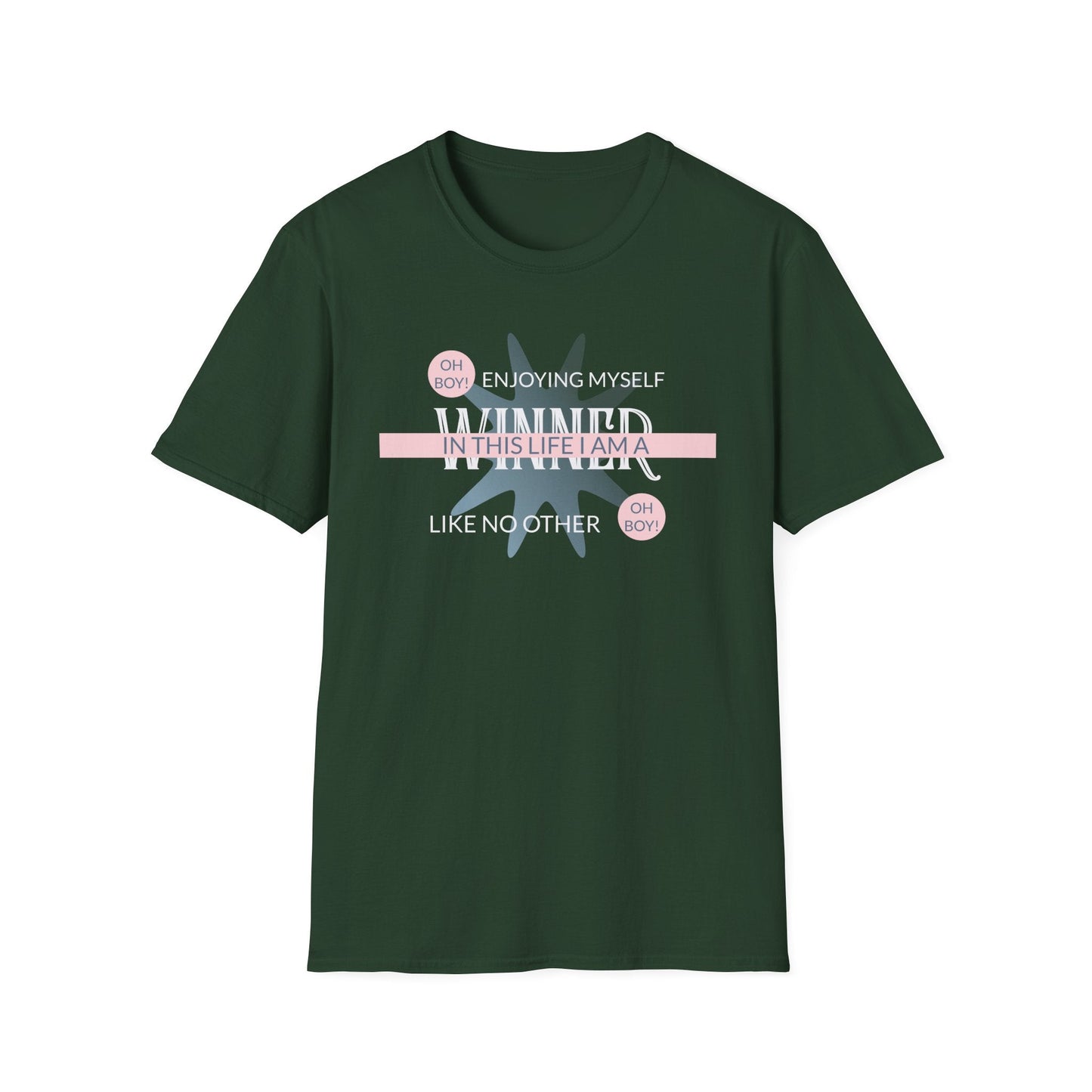 Funny Slogan T Shirt With Funny Quotes Unisex Short Sleeve Gildan Softstyle 64000 Cotton Tee