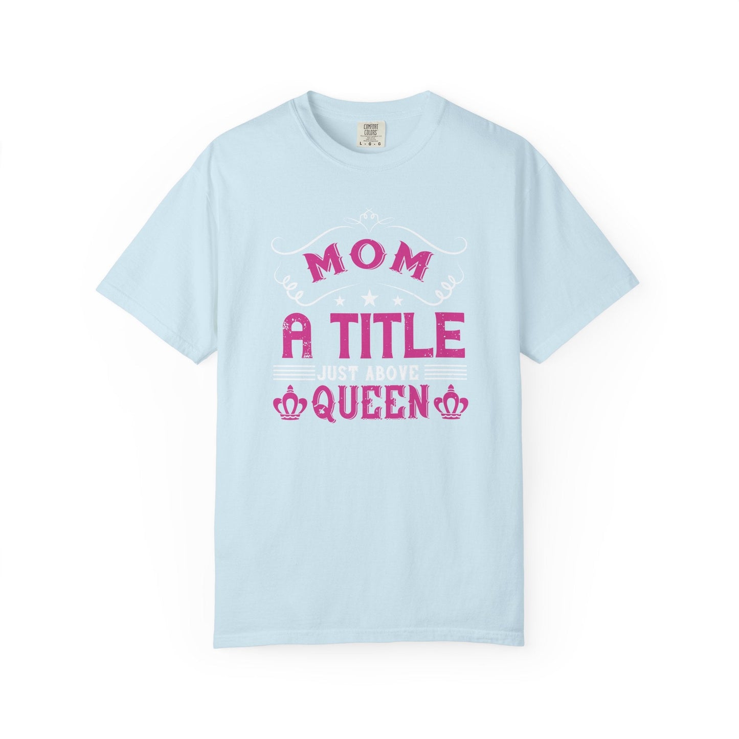 Mom T-shirt Mother Day Mama Tee Unisex Comfort Colors Garment-Dyed Cotton h78
