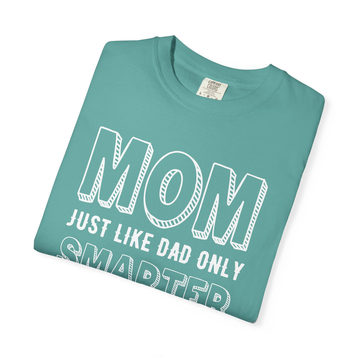 Mom T-shirt Mother's Day Mama Tee Unisex Comfort Colors Garment-Dyed Cotton h35
