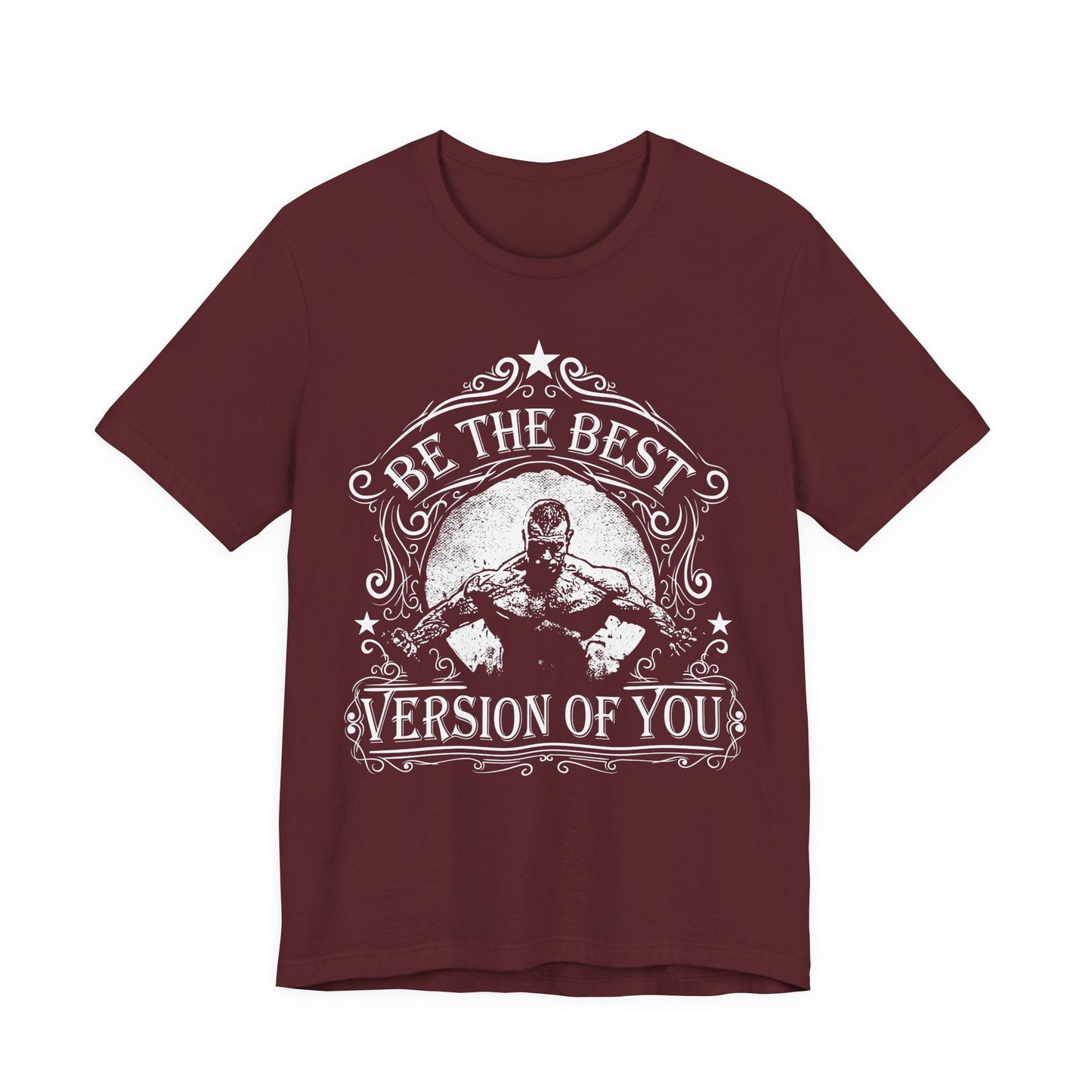Be The Best Version Of You T-Shirt Motivational Fitness Tee