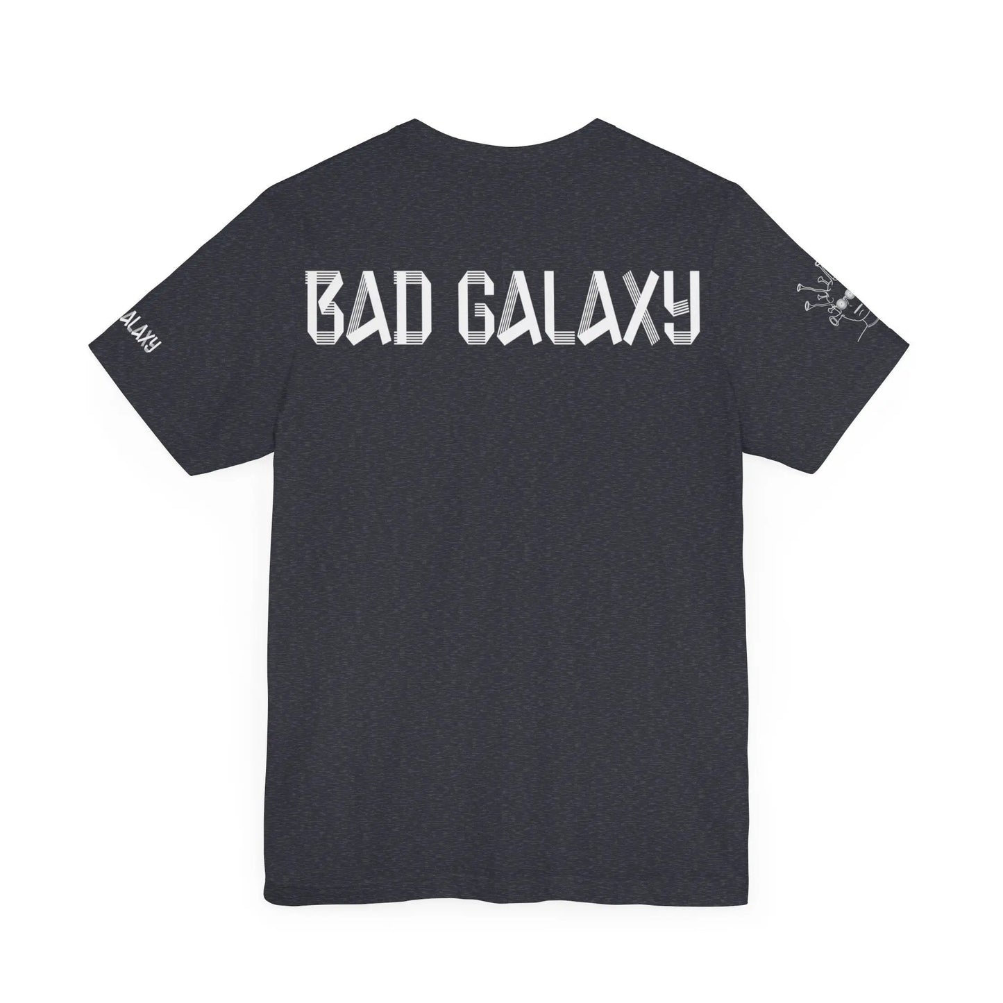 Tee Shirt With Alien From Bad Galaxy 100 Percent Cotton Eco Friendly Inks Made In USA