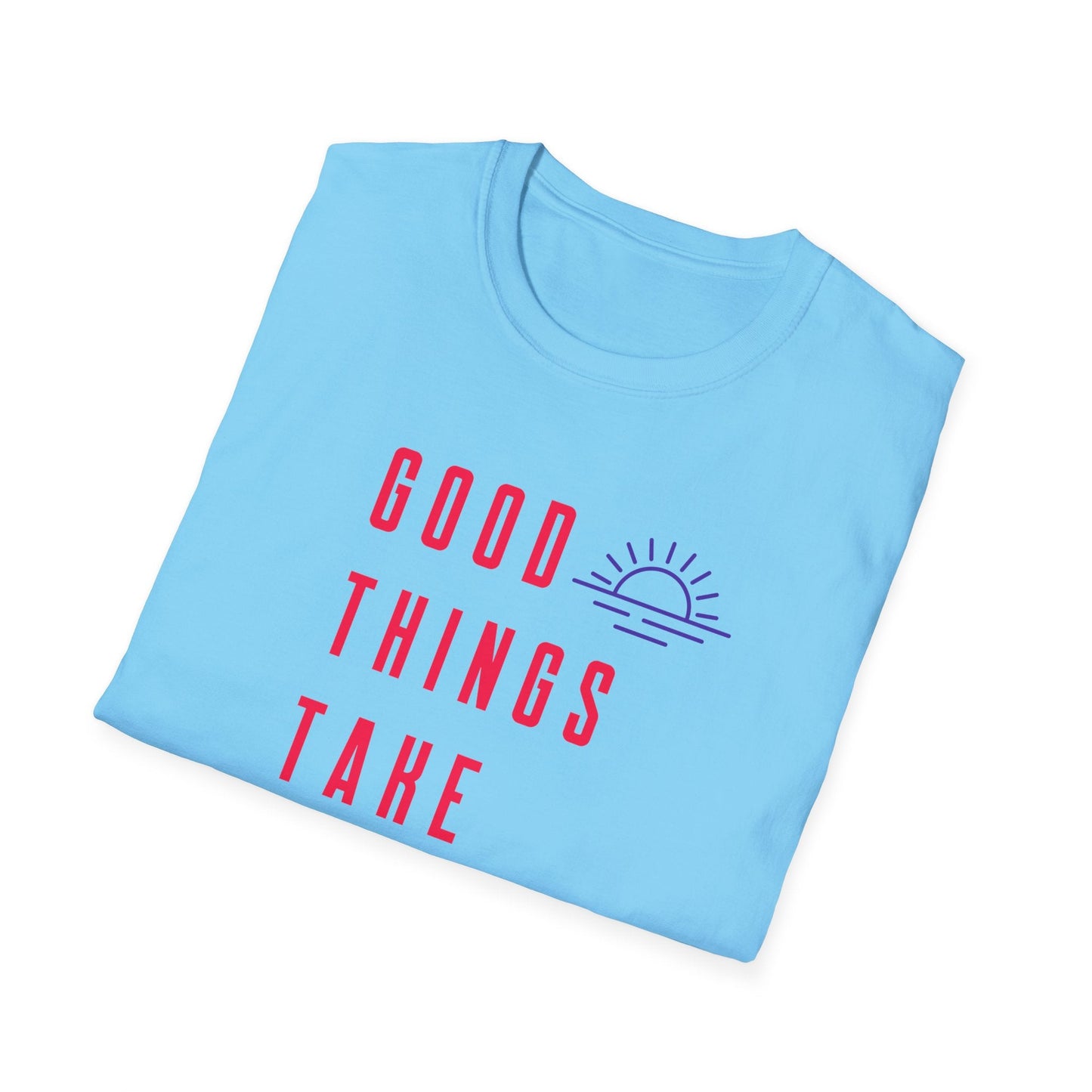 Positive Slogan T Shirt Unisex Gildan Softstyle 64000 Ring Spun Cotton Tee With Positive Words