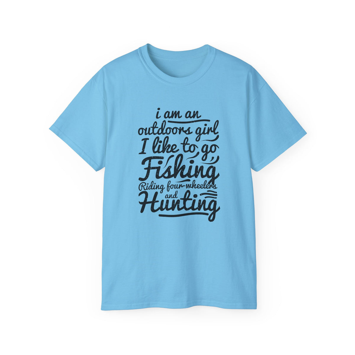 Outdoors Girl I Like To Go Fishing Hunting T-Shirt | Women's Fishing Shirt