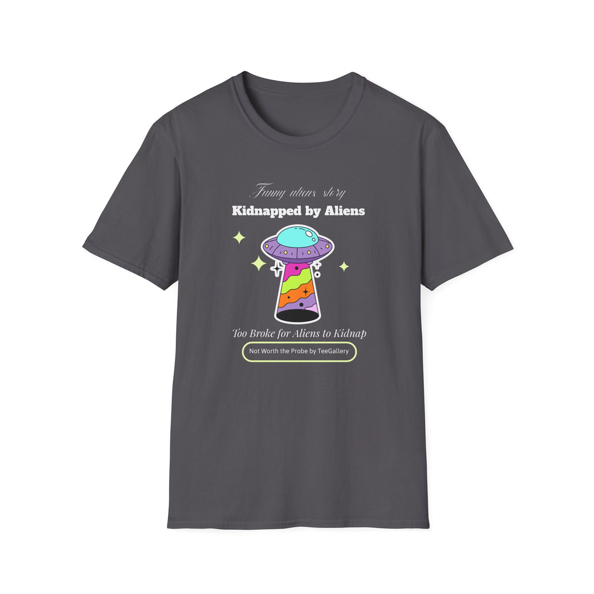 Funny UFO Aliens Graphic Unixes Gildan 100 Cotton Tee Shirt 124