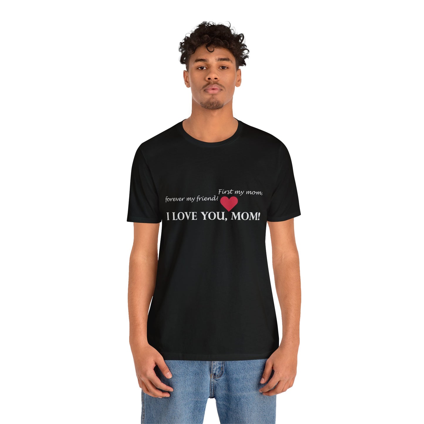 Unisex Cotton Tee Shirt with Mom Signature