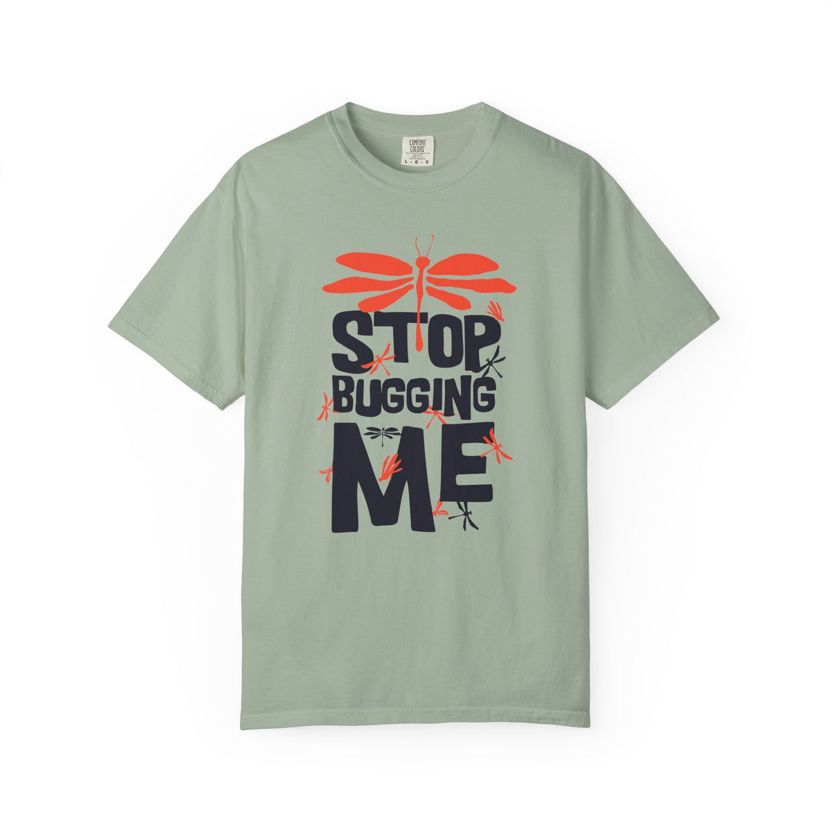 Stop Bugging Me Dragonfly Graphic Unisex Comfort Colors Garment-Dyed Heavyweight 100 Cotton Art Design T-Shirt w5