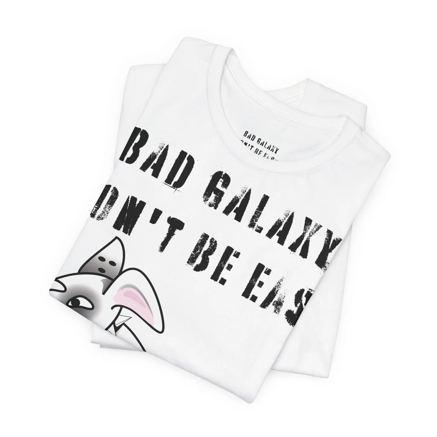 Funny Dog Tee Shirt From Bad Galaxy Made To Order 100 Percent Cotton Premium Quality