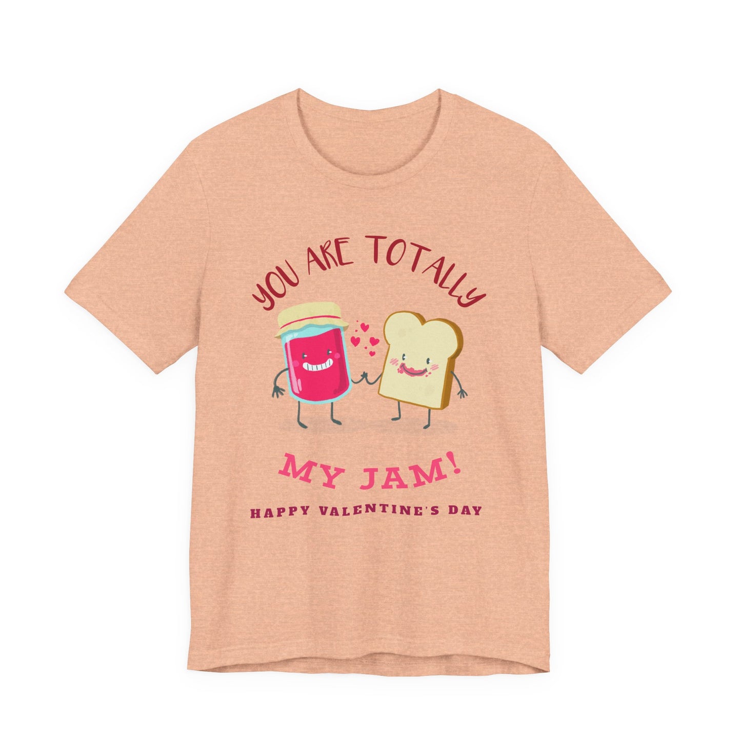 My Jam T-Shirt, Love T-Shirt, Tee Shirts with Love, Valentine Day Shirt 17