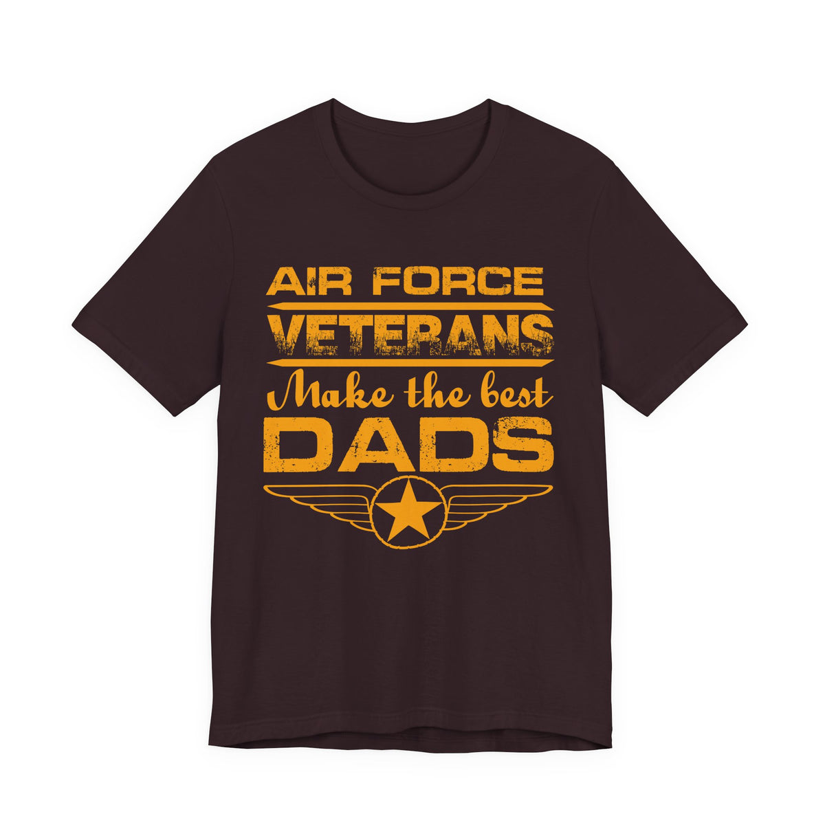 Air Force Veterans Make the Best Dads T-Shirt Military Dad Unisex Cotton Tee v48