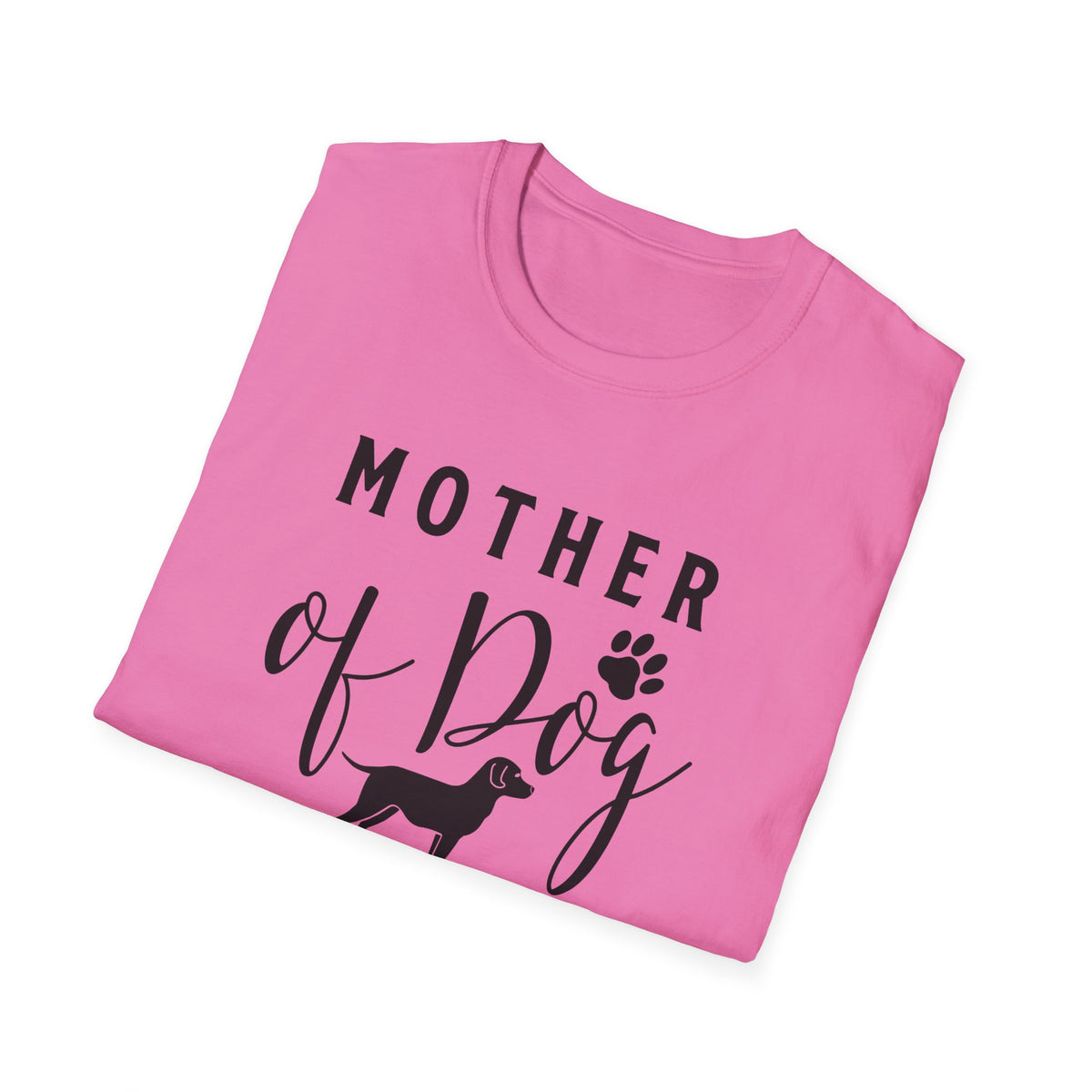 Mother of Dog T-Shirt Paw Print & Silhouette Dog Mom Tee Unisex Cotton T-Shirt Gildan Softstyle 64000 Tee