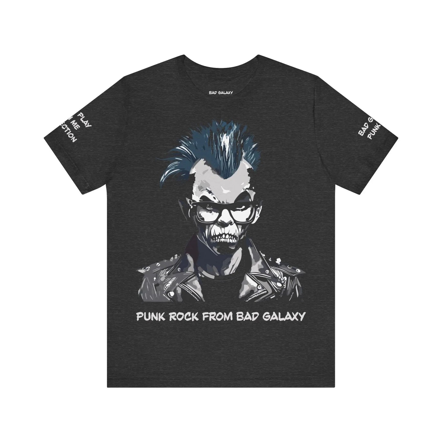 Punk Rock Tee Shirt From Bad Galaxy 100 Percent Cotton Eco Friendly Inks Made To Order USA Designed