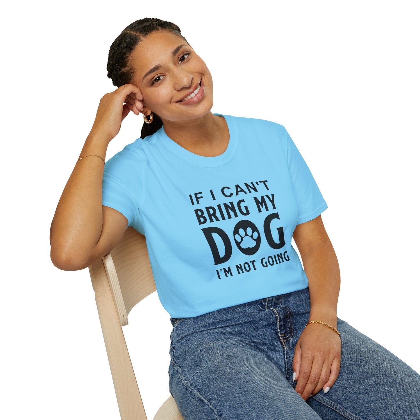 Dog Slogan T Shirts With Funny Quotes Unisex Softstyle Tee Gildan 64000 100 Percent Ring Spun Cotton