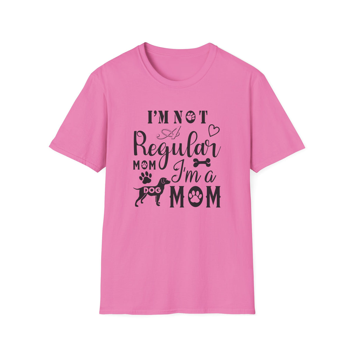 Dog Mom T-Shirt I’m Not a Regular Mom, I’m a Dog Mom Cute Pet Lover Tee Unisex Cotton T-Shirt Gildan Softstyle 64000 Tee