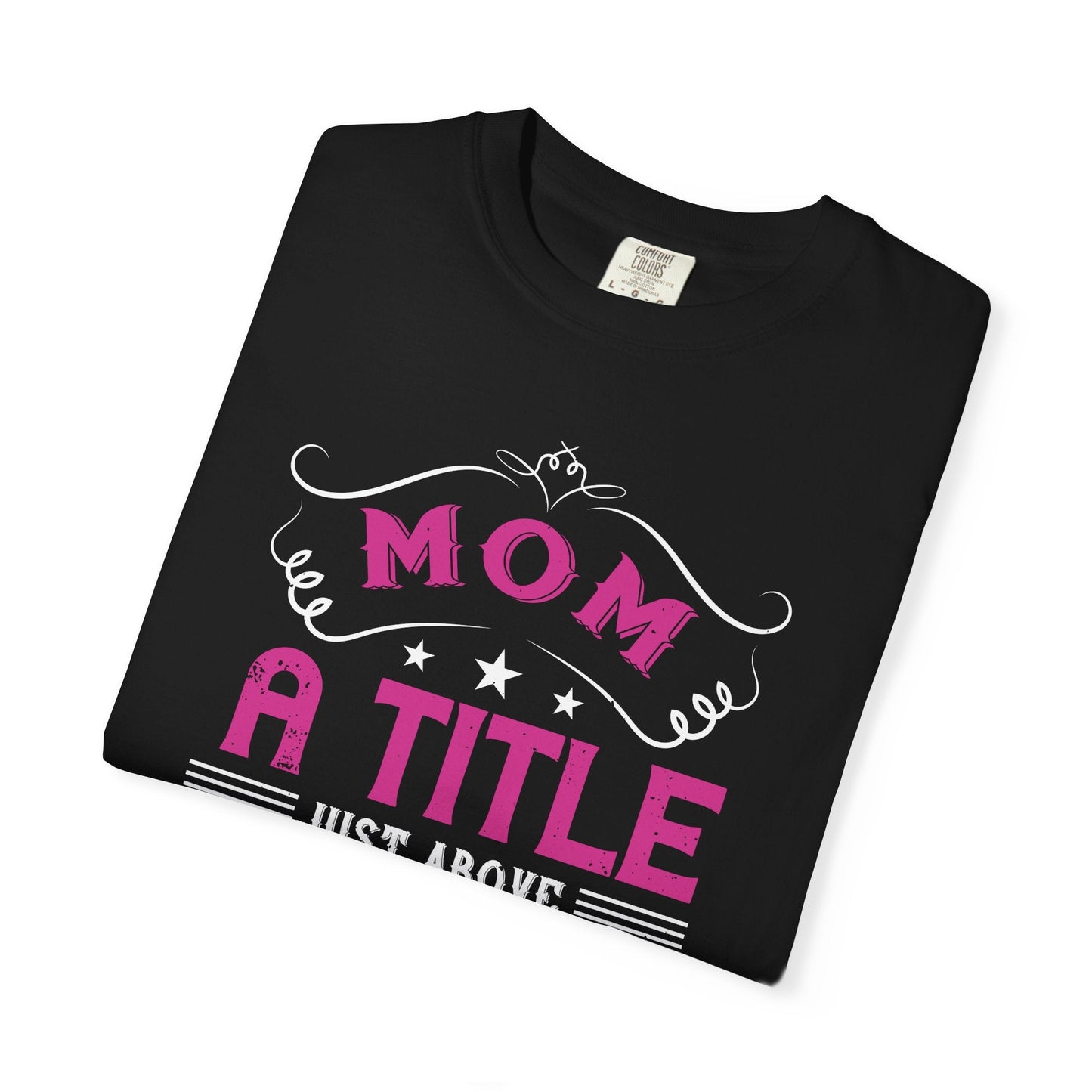 Mom T-shirt Mother Day Mama Tee Unisex Comfort Colors Garment-Dyed Cotton h78