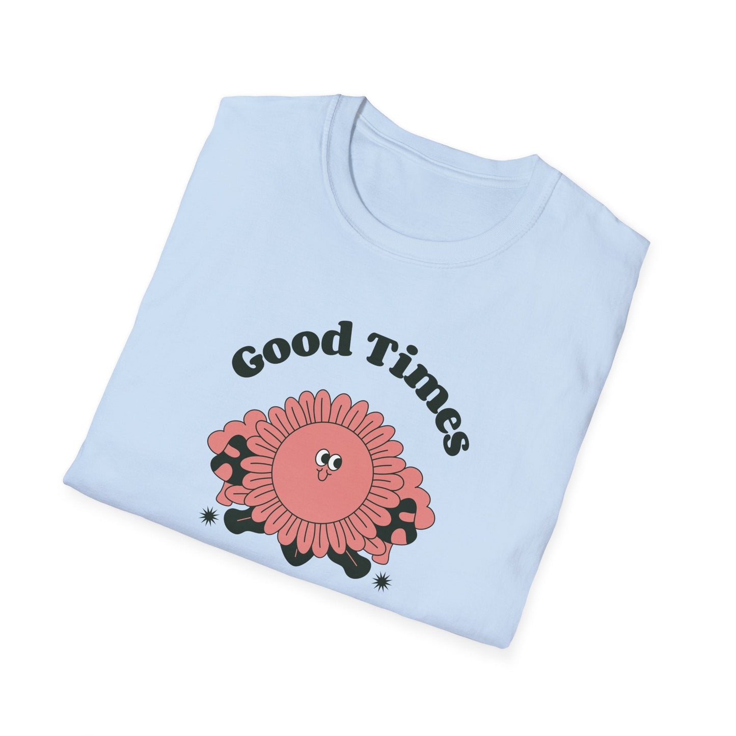Positive Slogan T Shirts With Positive Words And Good Quotes Unisex Softstyle Cotton Tee Gildan 64000 Ring Spun