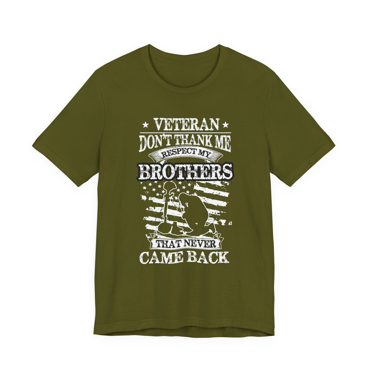 Veteran Respect My Brothers T-Shirt Fallen Soldier Tribute Unisex Cotton Tee v60
