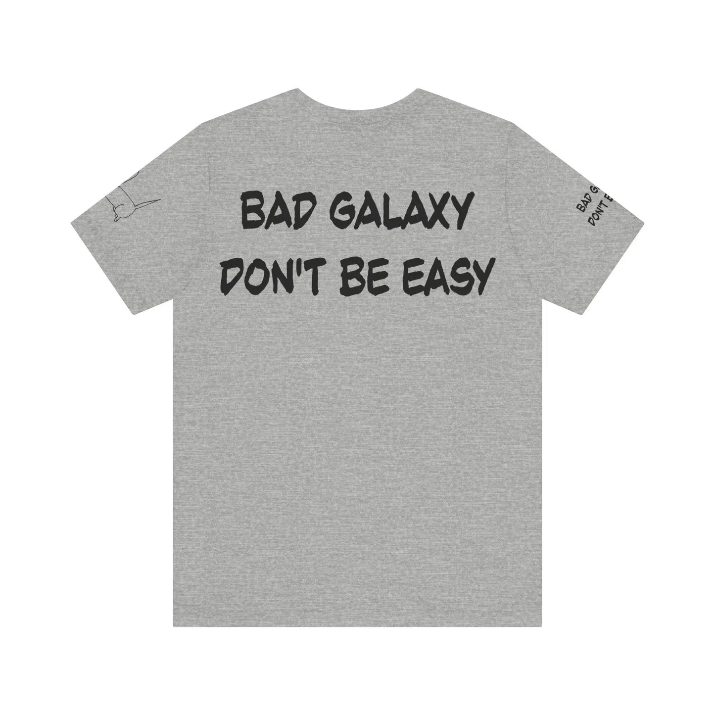 Funny Dog Tee Shirt From Bad Galaxy 100 Percent Cotton Made In USA With Eco Friendly Inks