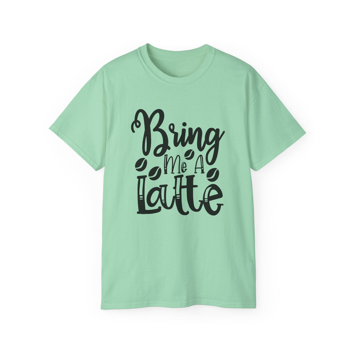 Bring Me a Latte T-Shirt | Coffee Script Typography Tee