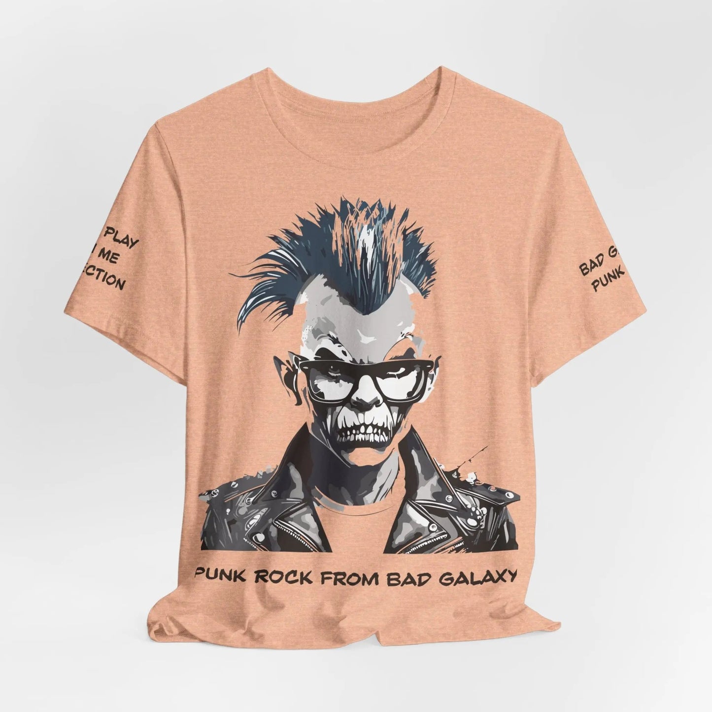 Bad Galaxy Punk Rock Tee Shirt Made To Order 100 Cotton Eco Friendly Inks Designed In USA