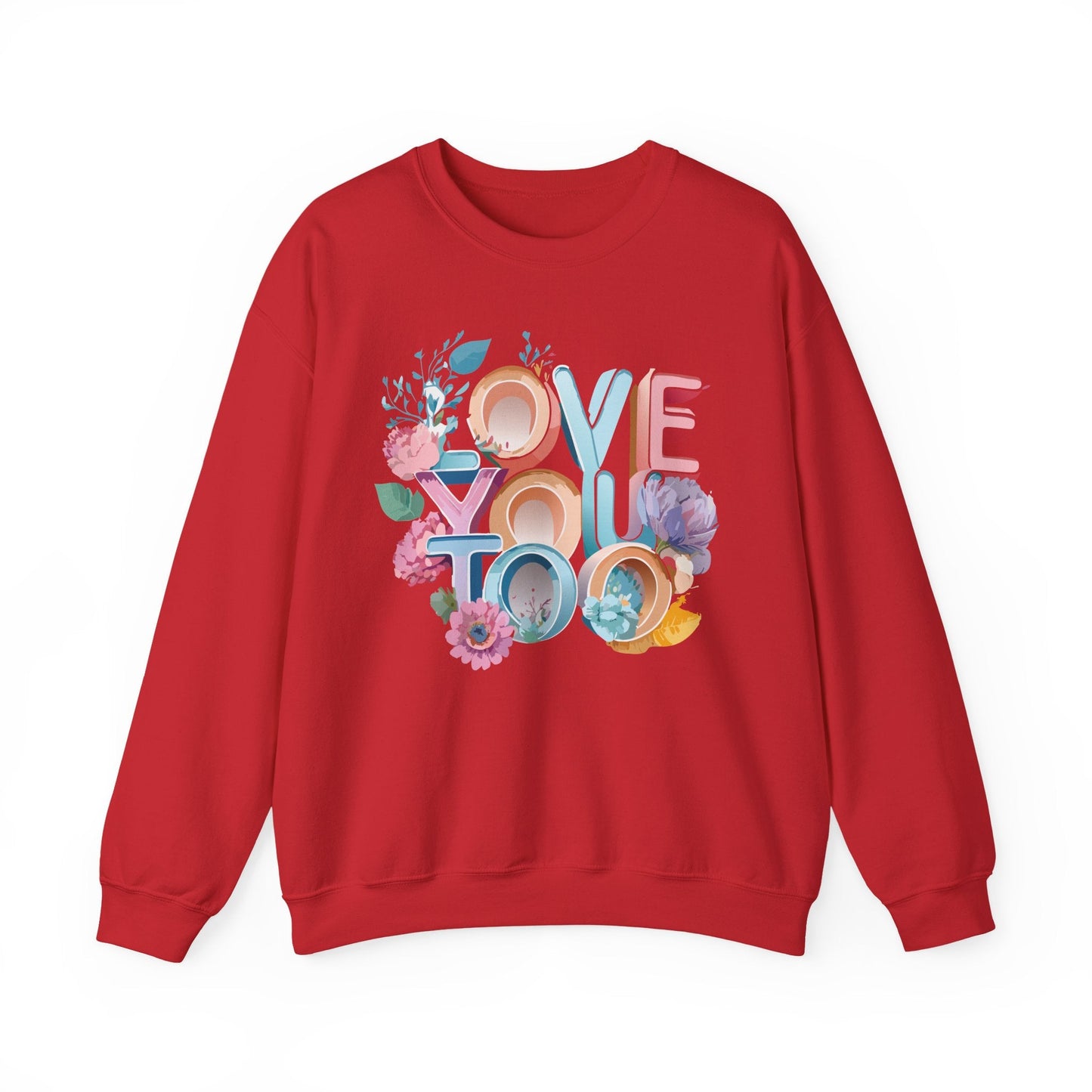 Floral Love Sweatshirt Valentines Day Unisex Crewneck Gildan 18000 Heavy Blend Warm