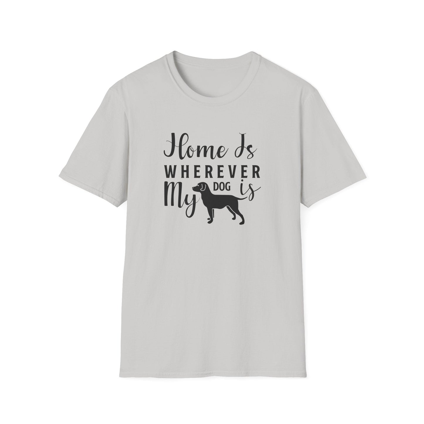 Dog Slogan T Shirts With Funny Quotes Unisex Tee Gildan Softstyle 64000 100 Percent Ring Spun Cotton Comfort