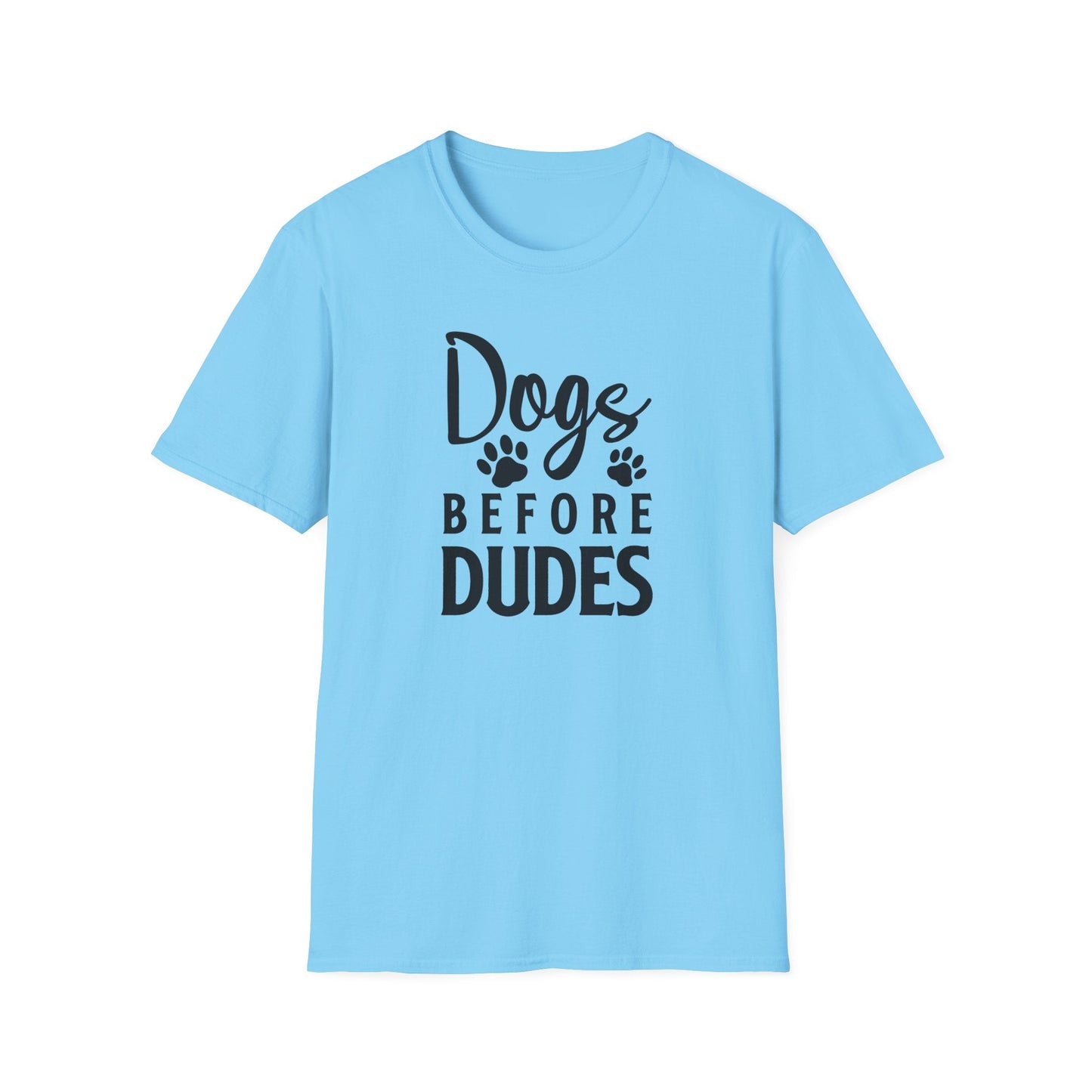 Dog Slogan T Shirts Funny Quotes Tee Unisex Softstyle Cotton Tee 100 Percent Ring Spun