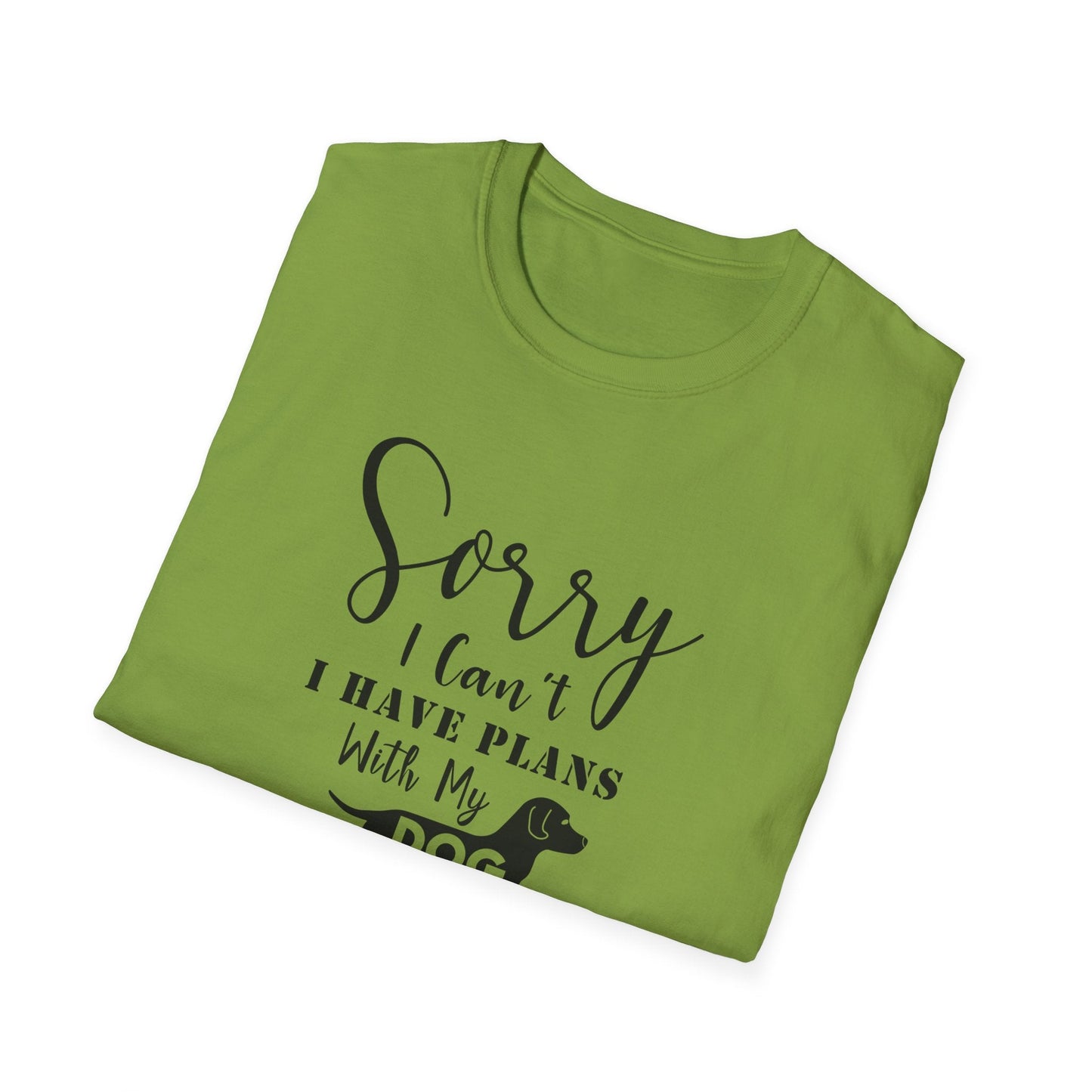 Dog Slogan T Shirts Unisex Softstyle Tee With Funny Quotes Art Design 100 Percent Ring Spun Cotton