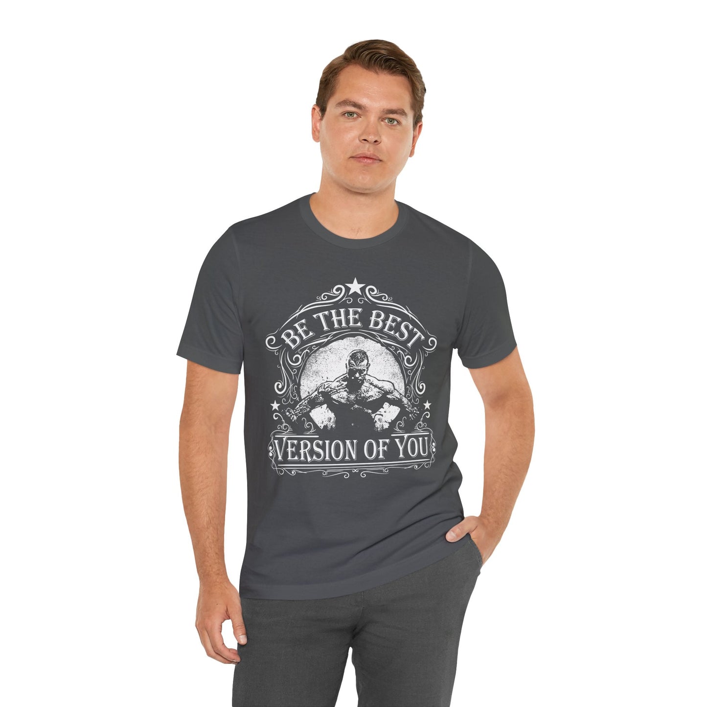 Be The Best Version Of You T-Shirt Motivational Fitness Tee