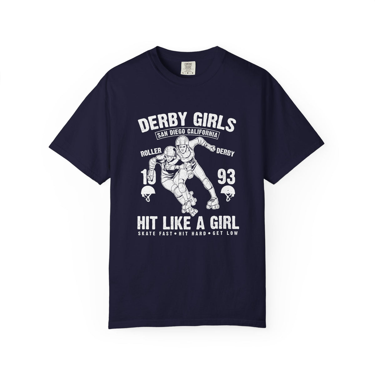 Derby-Girls Roller San Diego California Unisex Comfort Colors Garment-Dyed Heavyweight 100 Cotton Art Design T-Shirt w92