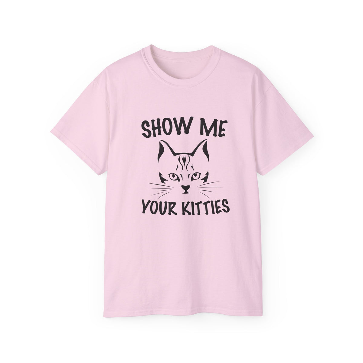 Show Me Your Kitties T-Shirt | Cat Face Graphic Tee, Funny Cat Shirt