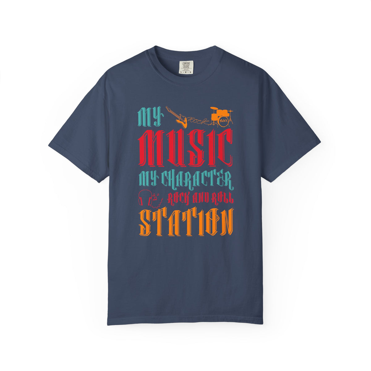 My Music My Character My Rock and Roll Station T-shirt Typography Unisex Cotton Tee 039