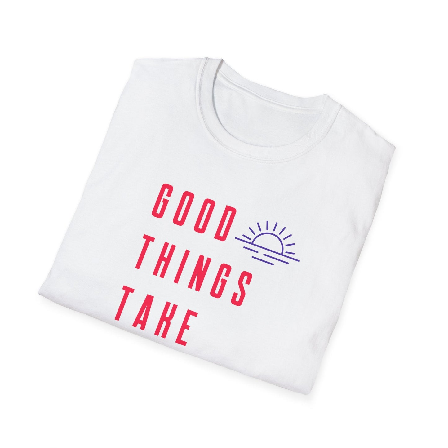 Positive Slogan T Shirt Unisex Gildan Softstyle 64000 Ring Spun Cotton Tee With Positive Words