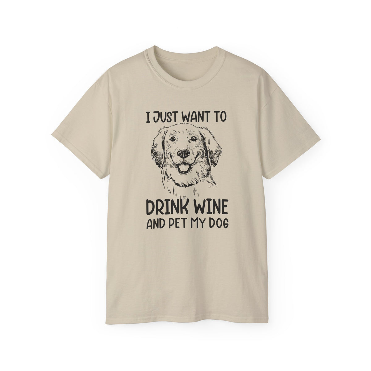 Drink Wine and Pet My Dog T-Shirt | Dog Lover Wine Tee