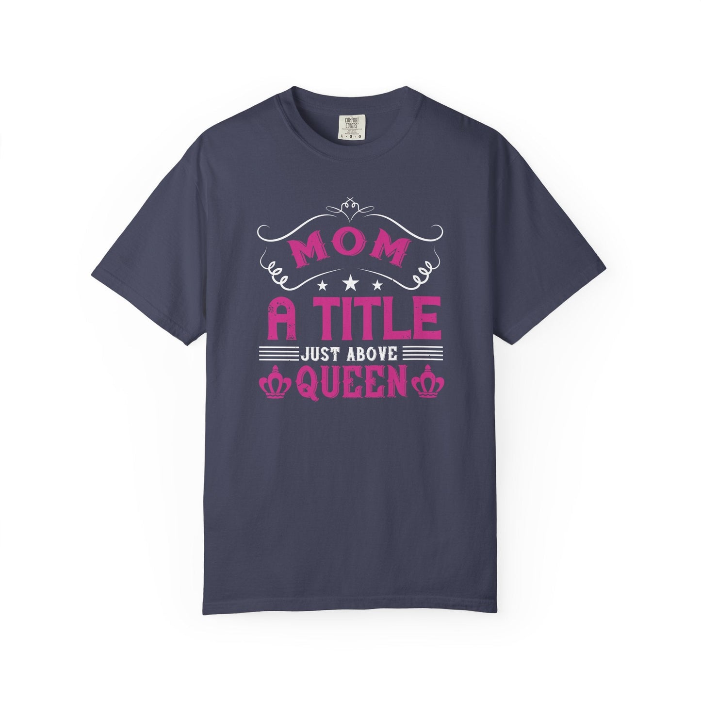 Mom T-shirt Mother Day Mama Tee Unisex Comfort Colors Garment-Dyed Cotton h78