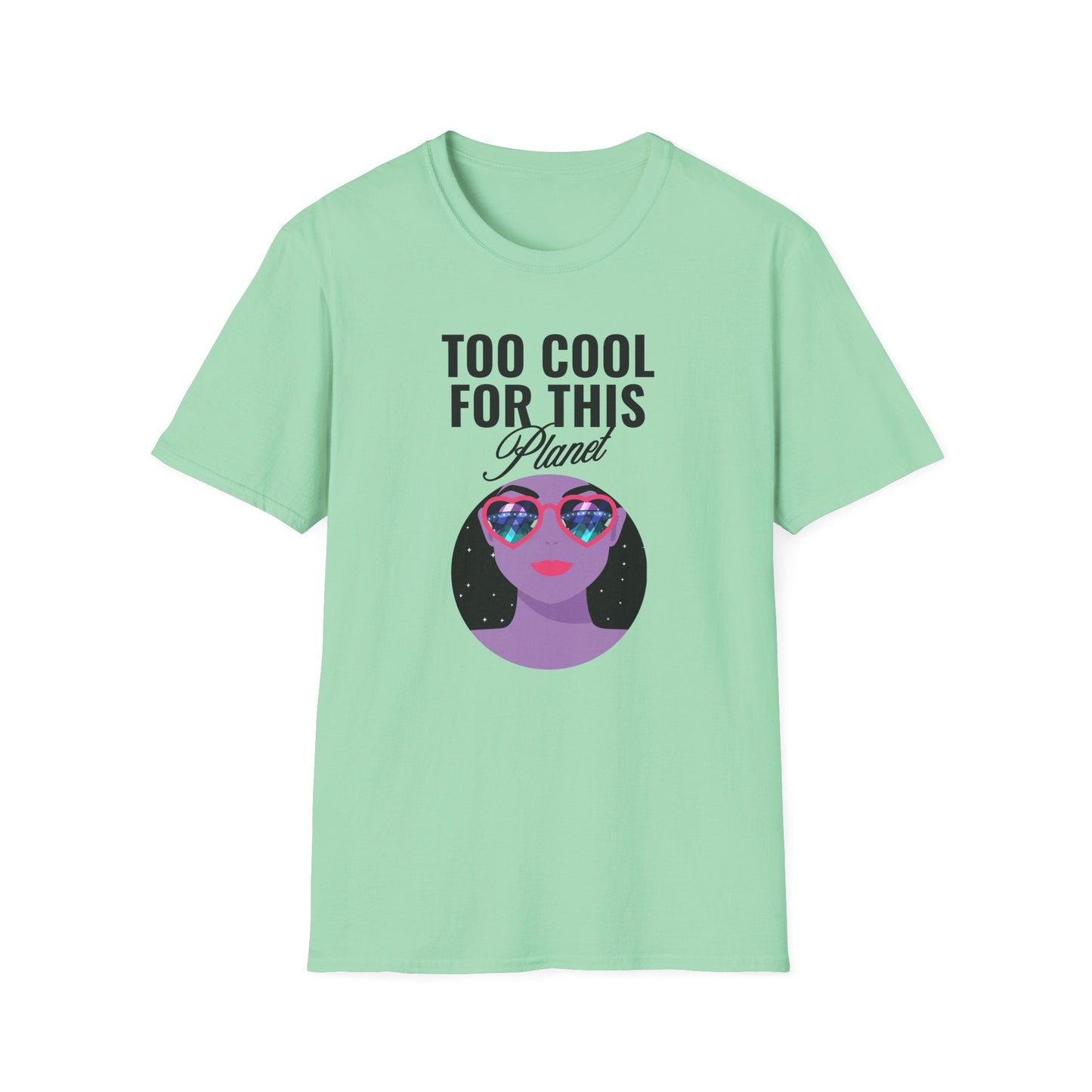 Too Cool For This Planet TShirt  Retro Alien Sunglasses Graphic Tee