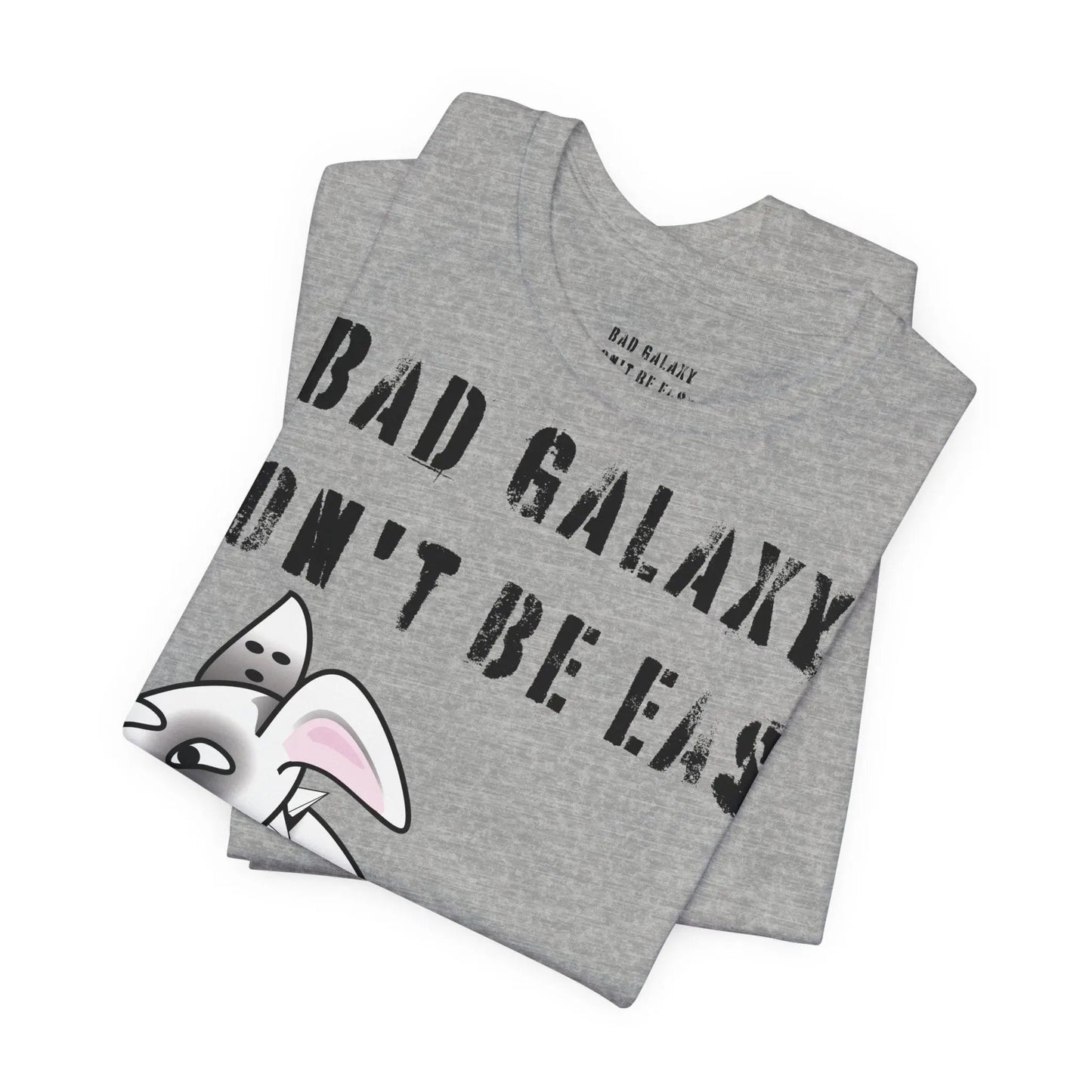 Funny Dog Tee Shirt From Bad Galaxy Made To Order 100 Percent Cotton Premium Quality