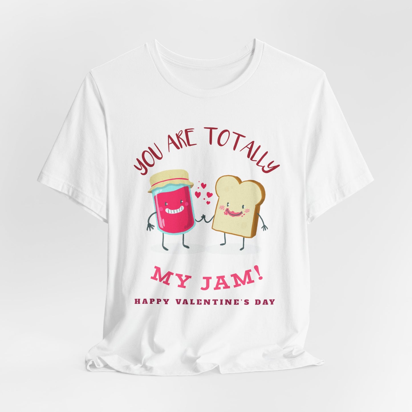 My Jam T-Shirt, Love T-Shirt, Tee Shirts with Love, Valentine Day Shirt 17