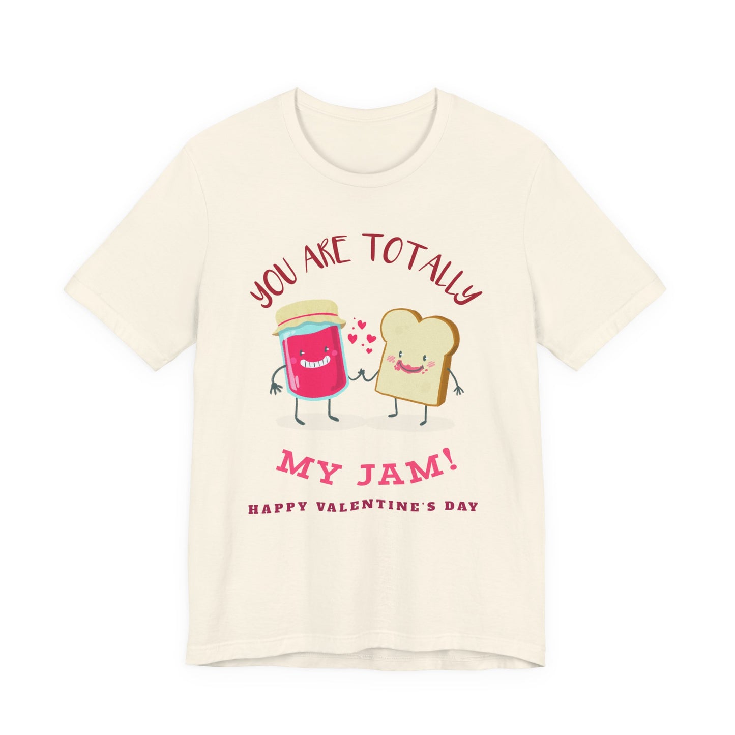 My Jam T-Shirt, Love T-Shirt, Tee Shirts with Love, Valentine Day Shirt 17